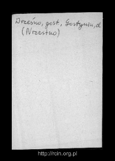 Drzesno. Files of Gostynin district in the Middle Ages. Files of Historico-Geographical Dictionary of Masovia in the Middle Ages