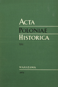 Acta Poloniae Historica. T. 21 (1970), Comptes rendus