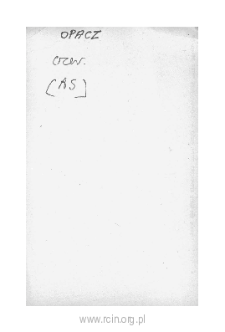 Opacz. Files of Czersk district in the Middle Ages. Files of Historico-Geographical Dictionary of Masovia in the Middle Ages