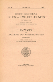 Bulletin International de L'Acad&eacute;mie des Science de Cracovie : Classe de Philologie : Classe d'Histoire et de Philosophie No. 10 D&eacute;cembre (1903)