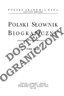 Polski słownik biograficzny T. 32 (1989-1991), Romiszewski Sariusz Aleksander - Rudowski Jan, Część wstępna