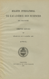Bulletin International de L' Acad&eacute;mie des Sciences de Cracovie : comptes rendus