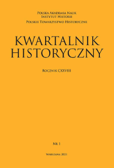 Kwartalnik Historyczny R. 128 nr 1 (2021), Strony tytułowe, Spis treści