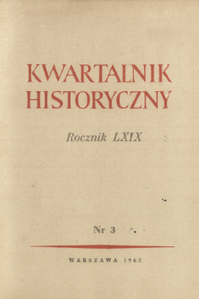Kwartalnik Historyczny R. 69 nr 3 (1962), In memoriam : Zdeněk Nejedl&yacute; (1878-1962)