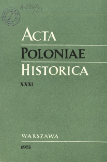 Acta Poloniae Historica. T. 31 (1975), Comptes rendus