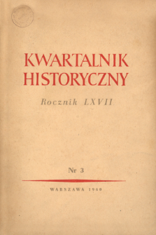 Kwartalnik Historyczny R. 67 nr 3 (1960), Strony tytułowe, Spis treści