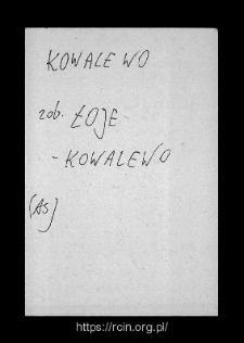 Kowalewo. Files of Wizna district in the Middle Ages. Files of Historico-Geographical Dictionary of Masovia in the Middle Ages