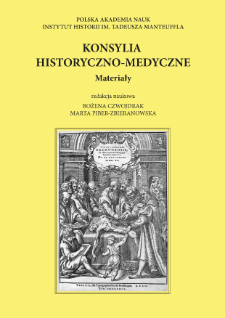 Konsylia Historyczno-Medyczne : Materiały : Wprowadzenie