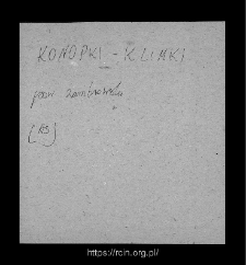 Konopki-Klimki. Files of Zambrow district in the Middle Ages. Files of Historico-Geographical Dictionary of Masovia in the Middle Ages