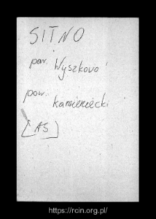 Sitno. Files of Kamienczyk district in the Middle Ages. Files of Historico-Geographical Dictionary of Masovia in the Middle Ages
