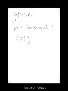 Glinice. Files of Kamienczyk district in the Middle Ages. Files of Historico-Geographical Dictionary of Masovia in the Middle Ages