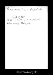 Dręszewo. Files of Kamienczyk district in the Middle Ages. Files of Historico-Geographical Dictionary of Masovia in the Middle Ages