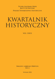 Kwartalnik Historyczny, Vol. 129 (2022) English-Language Edition No. 6, Contents, Guidance, Abbrevation, Transliteration
