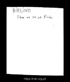 Bielino. Files of Plock district in the Middle Ages. Files of Historico-Geographical Dictionary of Masovia in the Middle Ages