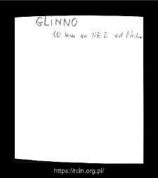 Glinno. Files of Plock district in the Middle Ages. Files of Historico-Geographical Dictionary of Masovia in the Middle Ages.
