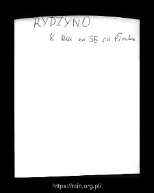 Rydzyno. Files of Plock district in the Middle Ages. Files of Historico-Geographical Dictionary of Masovia in the Middle Ages