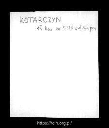 Kotarczyn. Files of Sierpc district in the Middle Ages. Files of Historico-Geographical Dictionary of Masovia in the Middle Ages