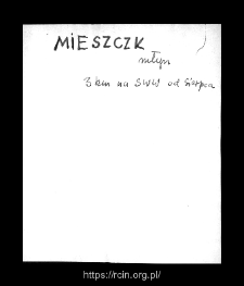 Mieszczk. Files of Sierpc district in the Middle Ages. Files of Historico-Geographical Dictionary of Masovia in the Middle Ages