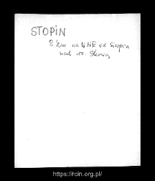Stopin. Files of Sierpc district in the Middle Ages. Files of Historico-Geographical Dictionary of Masovia in the Middle Ages