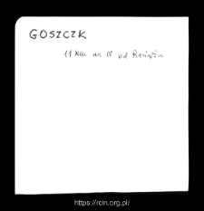 Goszczk. Files of Raciaz district in the Middle Ages. Files of Historico-Geographical Dictionary of Masovia in the Middle Ages