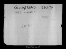 Siemiątkowo-Rechty. Files of Raciaz district in the Middle Ages. Files of Historico-Geographical Dictionary of Masovia in the Middle Ages