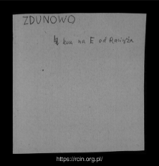 Zdunowo. Files of Raciaz district in the Middle Ages. Files of Historico-Geographical Dictionary of Masovia in the Middle Ages