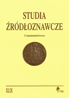 Studia Źr&oacute;dłoznawcze = Commentationes T. 49 (2011), Zapiski krytyczne