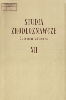 Studia Źródłoznawcze = Commentationes T. 12 (1967), Komunikaty