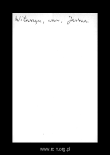 Witaszyn. Files of Warka district in the Middle Ages. Files of Historico-Geographical Dictionary of Masovia in the Middle Ages