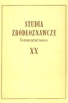 Studia Źródłoznawcze = Commentationes T. 20 (1976), Zapiski krytyczne i sprawozdania