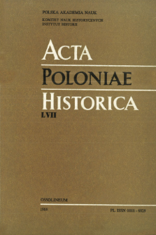 Acta Poloniae Historica. T. 57 (1988), Comptes rendus
