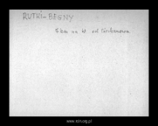 Rutki-Begny. Files of Niedzborz district in the Middle Ages. Files of Historico-Geographical Dictionary of Masovia in the Middle Ages