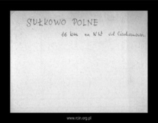Sułkowo Polne. Files of Niedzborz district in the Middle Ages. Files of Historico-Geographical Dictionary of Masovia in the Middle Ages