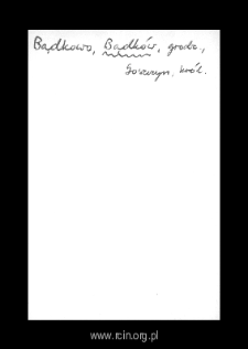 Bądk&oacute;w. Files of Grojec district in the Middle Ages. Files of Historico-Geographical Dictionary of Masovia in the Middle Ages