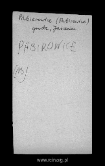 Pabierowice. Files of Grojec district in the Middle Ages. Files of Historico-Geographical Dictionary of Masovia in the Middle Ages