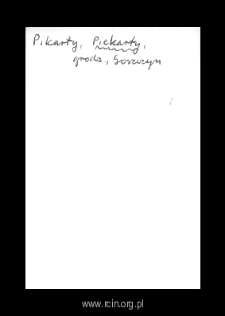 Piekarty. Files of Grojec district in the Middle Ages. Files of Historico-Geographical Dictionary of Masovia in the Middle Ages