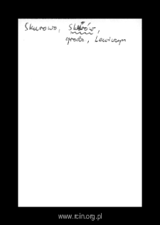 Skur&oacute;w. Files of Grojec district in the Middle Ages. Files of Historico-Geographical Dictionary of Masovia in the Middle Ages