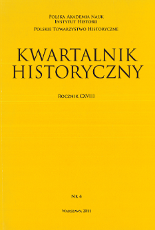 Kwartalnik Historyczny R. 118 nr 4 (2011), Artykuły recenzyjne