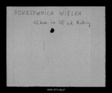 Pokrzywnica Wielka. Files of Mlawa district in the Middle Ages. Files of Historico-Geographical Dictionary of Masovia in the Middle Ages