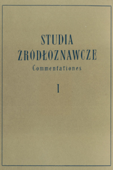 Pr&oacute;ba nowej systematyki i nowej interpretacji źr&oacute;deł historycznych