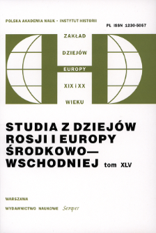 Studia z Dziejów Rosji i Europy Środkowo-Wschodniej. T. 45 (2010), Artykuły i rozprawy