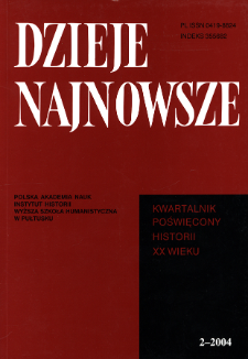 Dzieje Najnowsze : [kwartalnik poświęcony historii XX wieku] R. 36 z. 2 (2004), Od redakcji