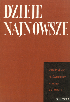 Dzieje Najnowsze : [kwartalnik poświęcony historii XX wieku] R. 5 z. 2 (1973), Title pages, Contents