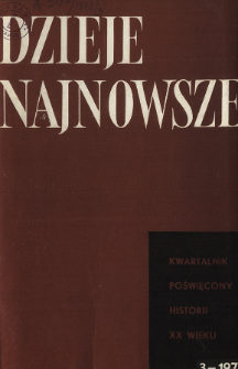 Dzieje Najnowsze : [kwartalnik poświęcony historii XX wieku] R. 5 z. 3 (1973), Artykuły recenzyjne i recenzje