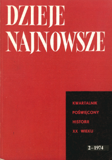 Dzieje Najnowsze : [kwartalnik poświęcony historii XX wieku] R. 6 z. 2 (1974), Title pages, Contents