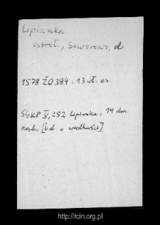 Lipianka. Files of Ostroleka district in the Middle Ages. Files of Historico-Geographical Dictionary of Masovia in the Middle Ages