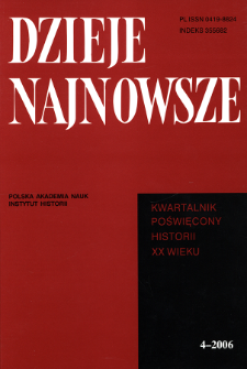 Dzieje Najnowsze : [kwartalnik poświęcony historii XX wieku] R. 38 z. 4 (2006), Strony tytułowe, spis treści