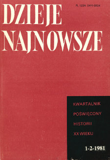 Dzieje Najnowsze : [kwartalnik poświęcony historii XX wieku] R. 13 z. 1-2 (1981), Title pages, Contents