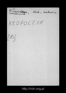 Kłopoczyn. Files of Biala Rawska district in the Middle Ages. Files of Historico-Geographical Dictionary of Masovia in the Middle Ages