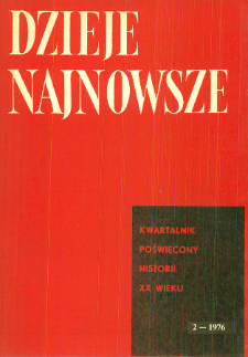 Dzieje Najnowsze : [kwartalnik poświęcony historii XX wieku] R. 8 z. 2 (1976), Title pages, Contents